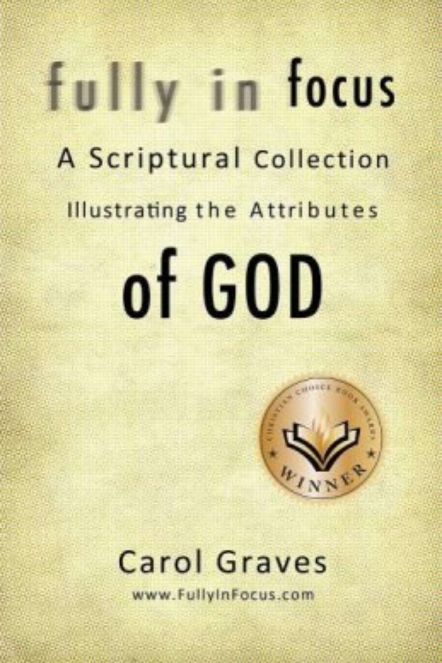 Fully in Focus - Attributes of God Image